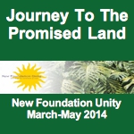 Journey to the Promised Land (Mar-May 2014)