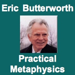 Eric Butterworth Practical Metaphysics
