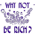 Martha Giudici Why Not Be Rich?